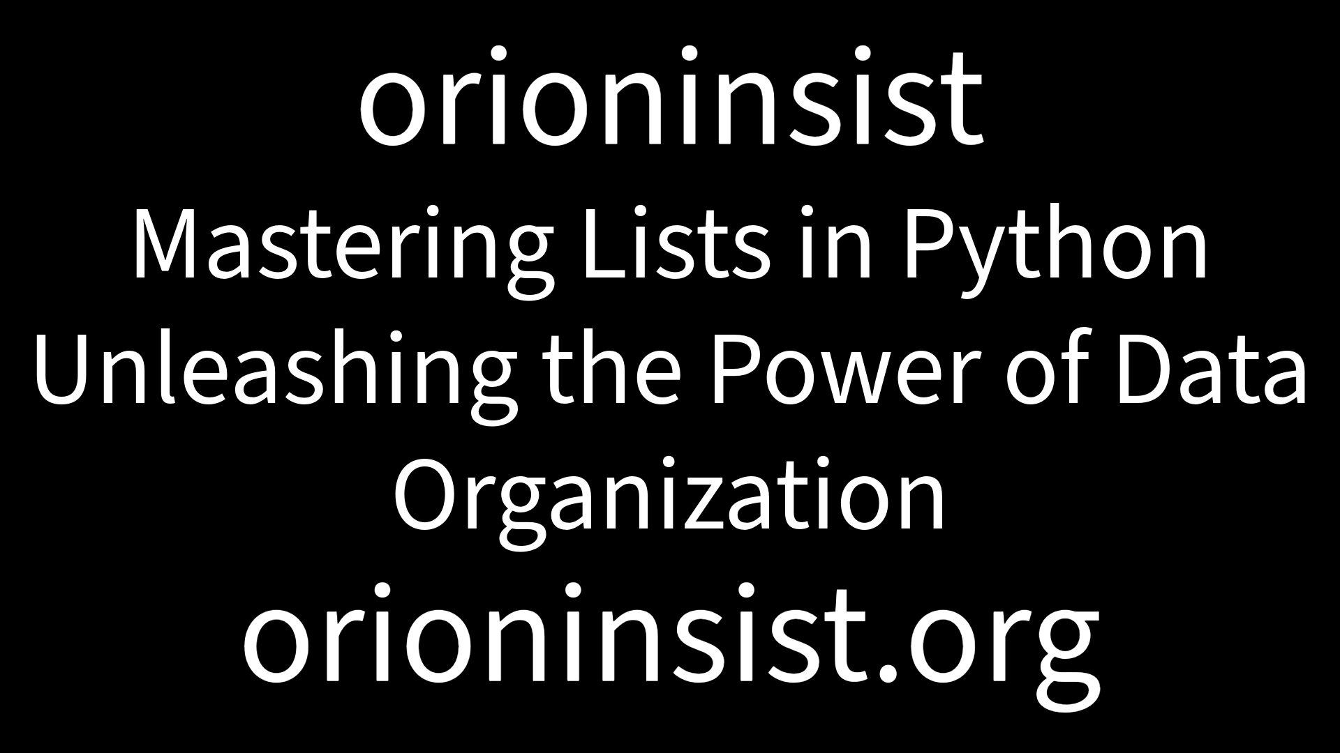 mastering-lists-in-python-unleashing-the-power-of-data-organization-image