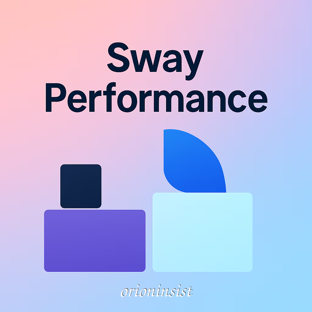 Minimalistic Sway Wayland performance illustration