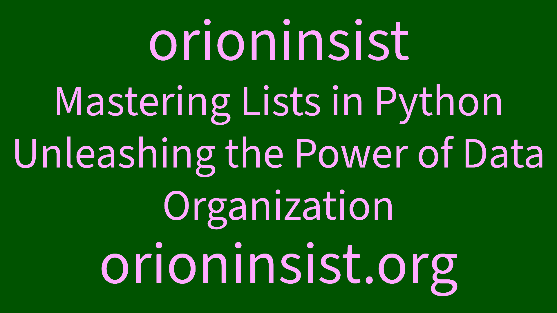 mastering-lists-in-python-unleashing-the-power-of-data-organization-image